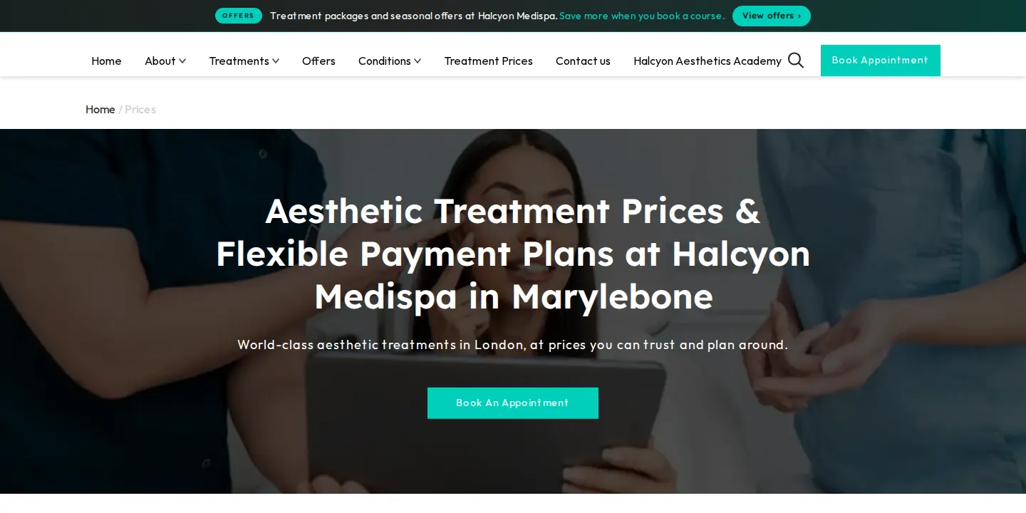 Aesthetic treatment prices and flexible payment plans at Halcyon Medispa in Marylebone